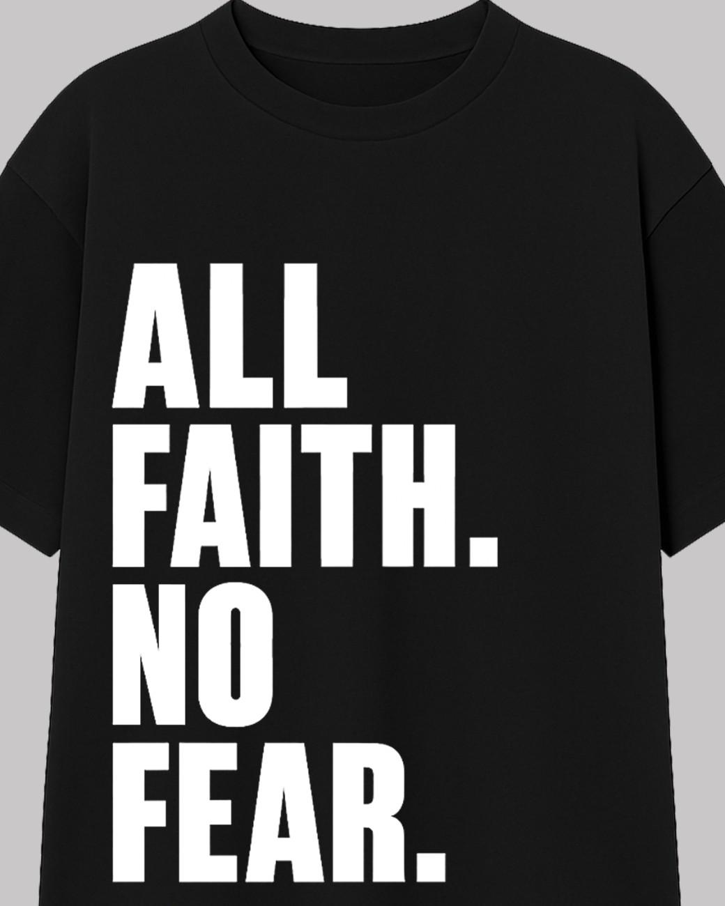 All Faith No Fear Oversized t-shirt.