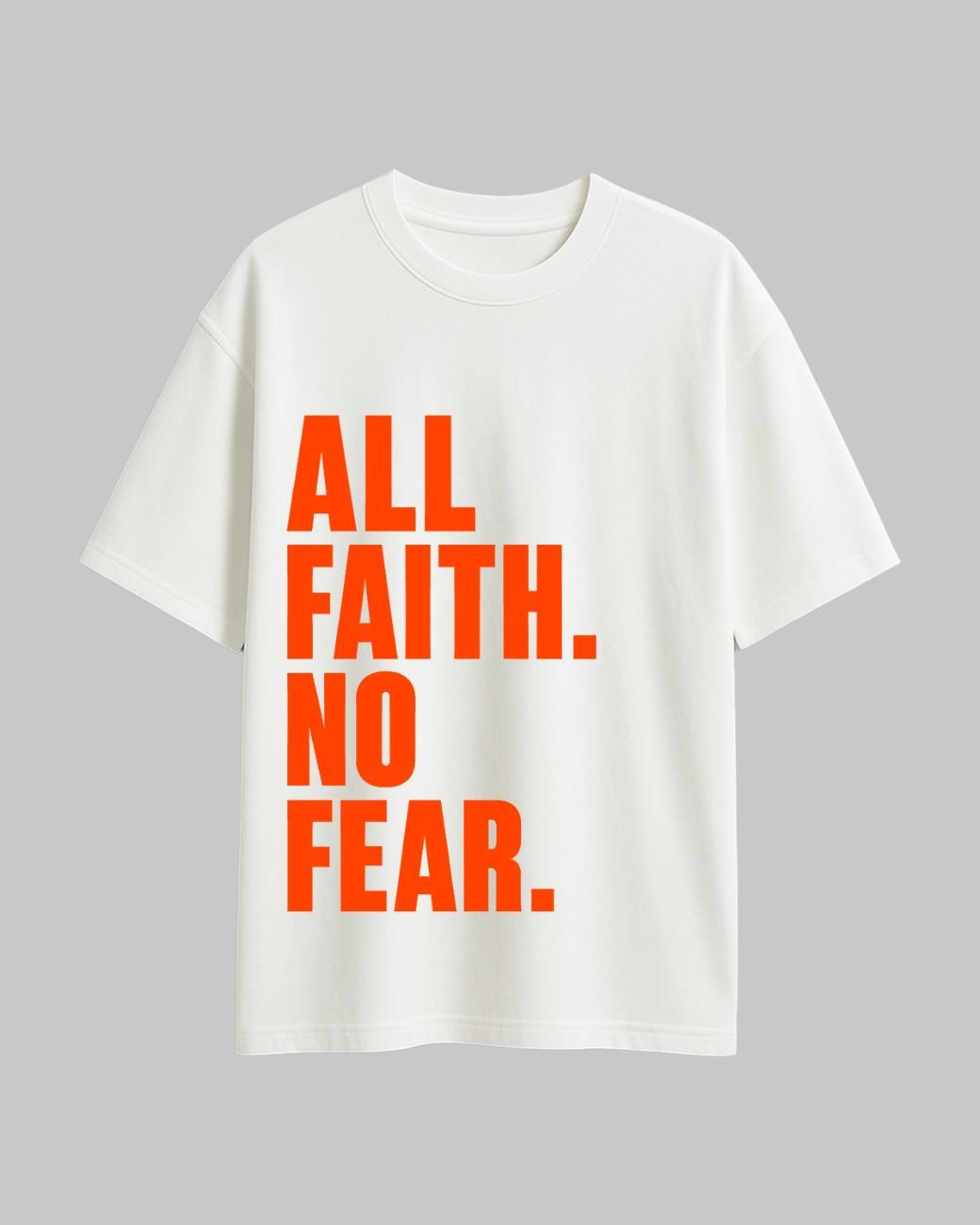 All Faith No Fear Oversized t-shirt.